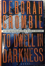 To Dwell in Darkness- Signed Copy! 193//280